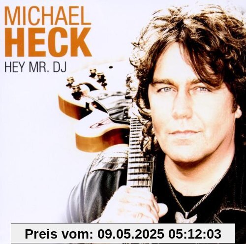 Hey Mr.DJ Hey Mr.DJ von Michael Heck
