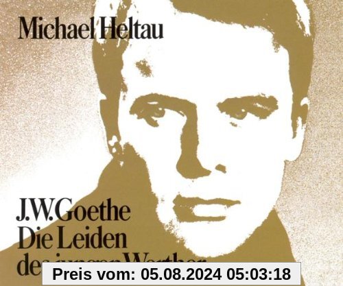 Die Leiden des Jungen Werther von Michael Heltau