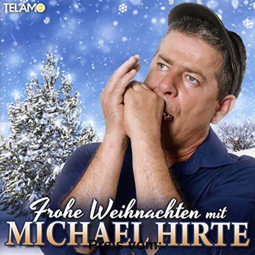 Frohe Weihnachten Mit Michael Hirte von Michael Hirte