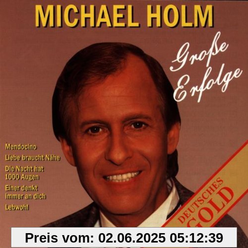 Grosse Erfolge von Michael Holm
