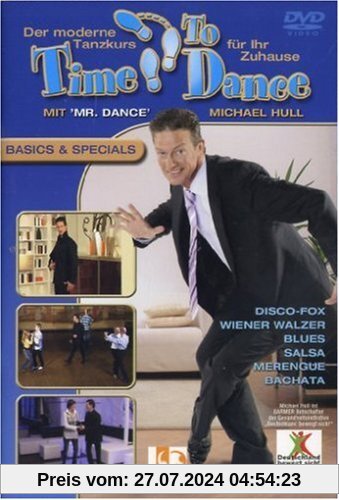 Time to Dance - Der moderne Tanzkurs für Zuhause: Basics & Specials von Michael Hull