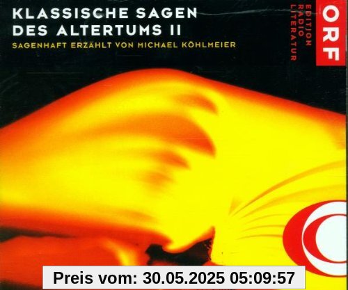 Klassische Sagen des Altertums II von Michael Köhlmeier