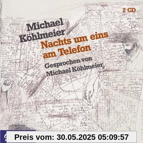 Nachts Um Eins am Telefon von Michael Köhlmeier