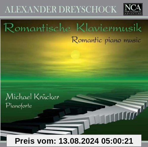 Alexander Dreyschock: Romantische Klaviermusik von Michael Krücker