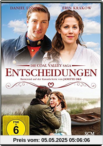ENTSCHEIDUNGEN - Die Coal Valley Saga 6 ( Janette Oke ) von Michael Landon Jr.
