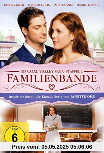 FAMILIENBANDE - Die Coal Valley Saga Staffel 2 - Teil 4 ( Janette Oke ) von Michael Landon Jr.