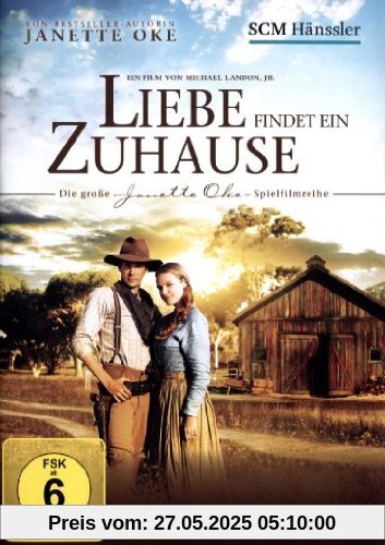 Liebe findet ein Zuhause Liebe findet ein Zuhause von Michael Landon Jr.
