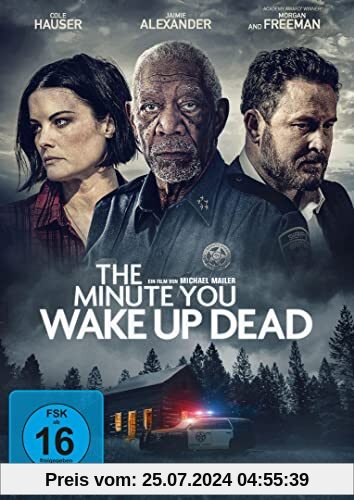 The Minute You Wake Up Dead von Michael Mailer