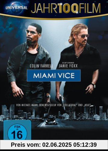 Miami Vice (Jahr100Film) von Michael Mann