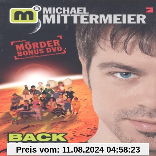 Michael Mittermeier - Back To Life (2 DVDs) von Michael Mittermeier