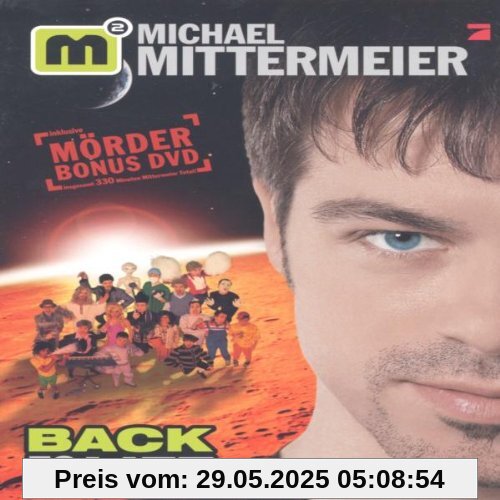 Michael Mittermeier - Back To Life (2 DVDs) von Michael Mittermeier