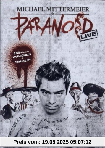 Michael Mittermeier - Paranoid Michael Mittermeier - Paranoid von Michael Mittermeier
