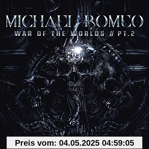 War Of The Worlds, Pt. 2 (Ltd. 2CD Edition) von Michael Romeo