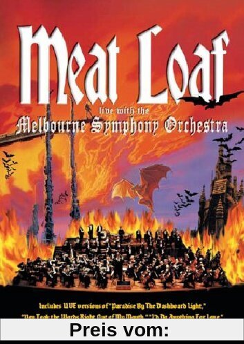 Meat Loaf - Live with the Melbourne Symphony Orchestra [2 DVDs] von Michael Simon