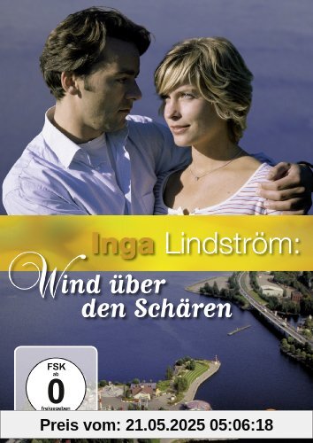 Inga Lindström: Wind über den Schären Inga Lindström: Wind über den Schären von Michael Steinke