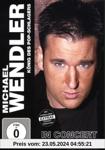 Michael Wendler - In Concert '04 von Michael Wendler