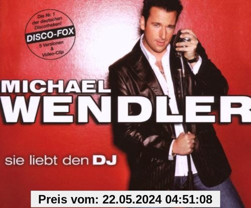 Sie Liebt Den DJ/Premium von Michael Wendler