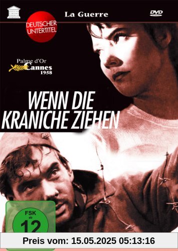 Wenn die Kraniche ziehen von Michail Kalatosow