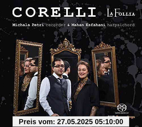 Corelli: Sechs Sonaten op. 5 Corelli: Sechs Sonaten op. 5 von Michala Petri