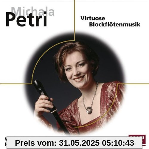 Michala Petri-Virtuose Blockflötenmusik Michala Petri-Virtuose Blockflötenmusik von Michala Petri