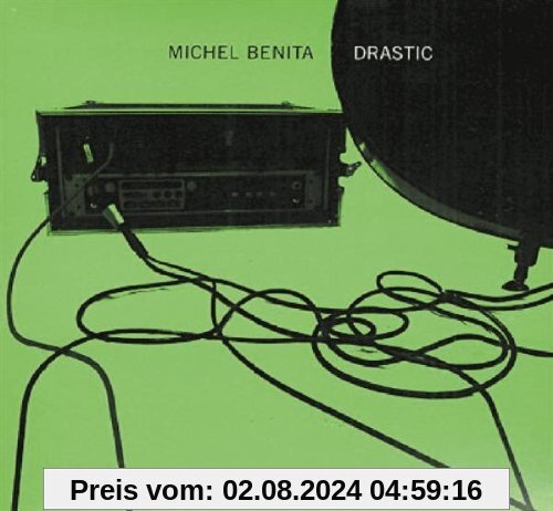 Drastic von Michel Benita