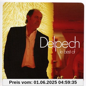 Le Best of von Michel Delpech