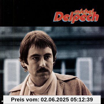 Quand J'etais Chanteur von Michel Delpech