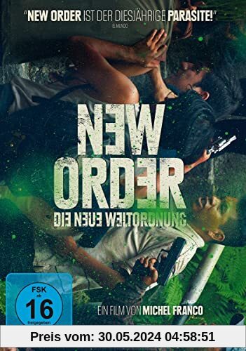 New Order - Die neue Weltordnung von Michel Franco