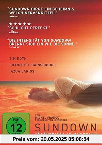 Sundown - Geheimnisse in Acapulco von Michel Franco