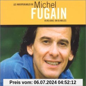Les Indispensables de M.F von Michel Fugain