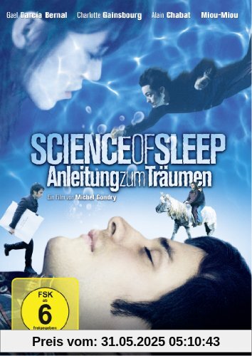 Science of Sleep - Anleitung zum Träumen Science of Sleep - Anleitung zum Träumen von Michel Gondry