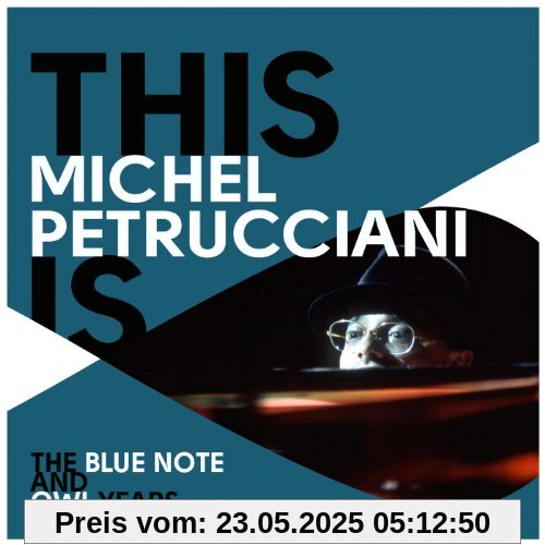 This Is Michel Petrucciani This Is Michel Petrucciani von Michel Petrucciani