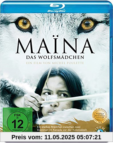Maïna - Das Wolfsmädchen [Blu-ray] von Michel Poulette