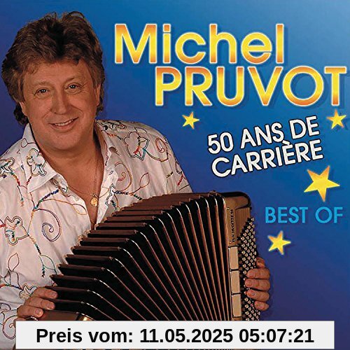 50 Ans de Carriere von Michel Pruvot