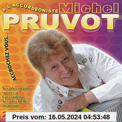 Accrochez Vous a L'accordeonis von Michel Pruvot