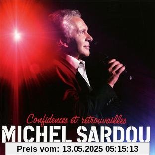 Confidences et Retrouvailles von Michel Sardou