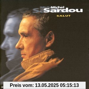 Salut von Michel Sardou
