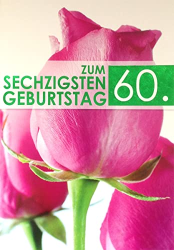 Michel Verlag A4 XXL Geburtstagskarte zum Sechzigsten 60. Rosen pink von Michel Verlag