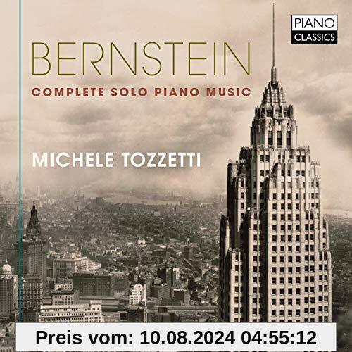 Bernstein:Complete Solo Piano Music von Michele Tozzetti