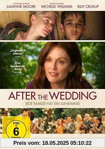 After the Wedding - Jede Familie hat ein Geheimnis After the Wedding - Jede Familie hat ein Geheimnis von Michelle Williams