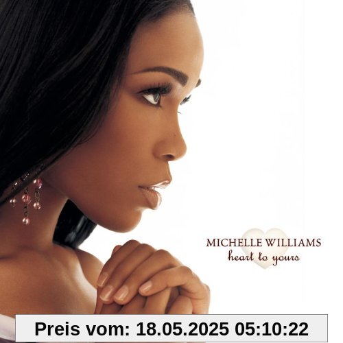 Heart to Yours von Michelle Williams