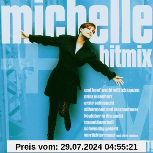 Der Michelle-Hitmix von Michelle