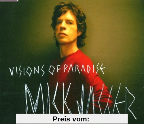 Visions of Paradise von Mick Jagger