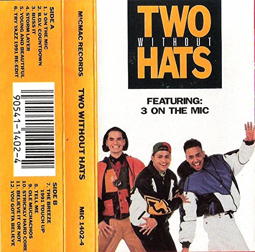 Two Without Hats [Musikkassette] von Micmac Records