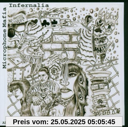 Infernalia Infernalia von Microphone Mafia