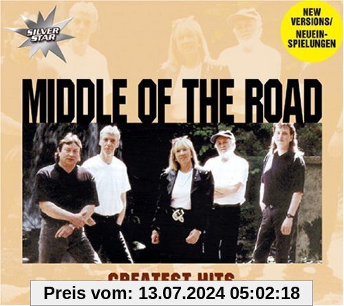 Greatest Hits (Dieser Titel enthält Re-Recordings) von Middle of the Road