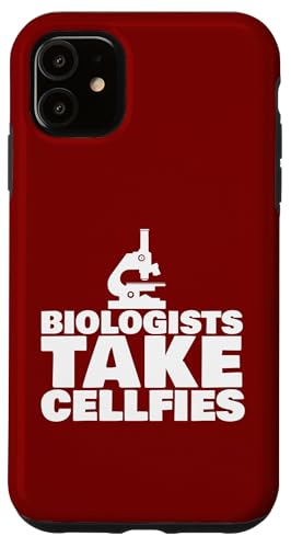 Biologists take Cellfies Hülle für iPhone 11 Biologists take Cellfies Hülle für iPhone 11 von Miftees Biology Tees