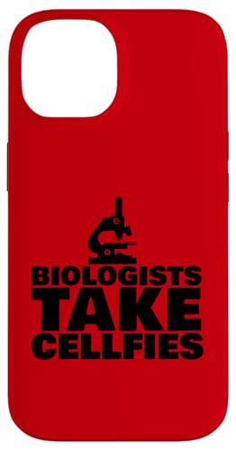 Biologists take Cellfies Hülle für iPhone 14 Biologists take Cellfies Hülle für iPhone 14 von Miftees Biology Tees