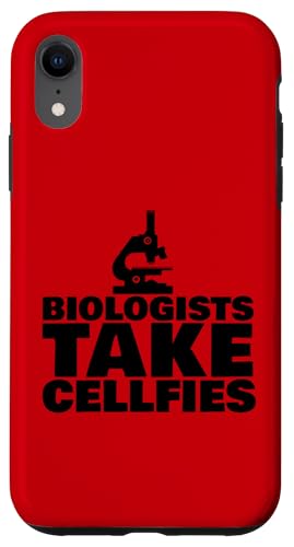 Biologists take Cellfies Hülle für iPhone XR Biologists take Cellfies Hülle für iPhone XR von Miftees Biology Tees