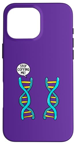 DNA Stop Copying Me DNA Hülle für iPhone 16 Pro Max DNA Stop Copying Me DNA Hülle für iPhone 16 Pro Max von Miftees Biology Tees